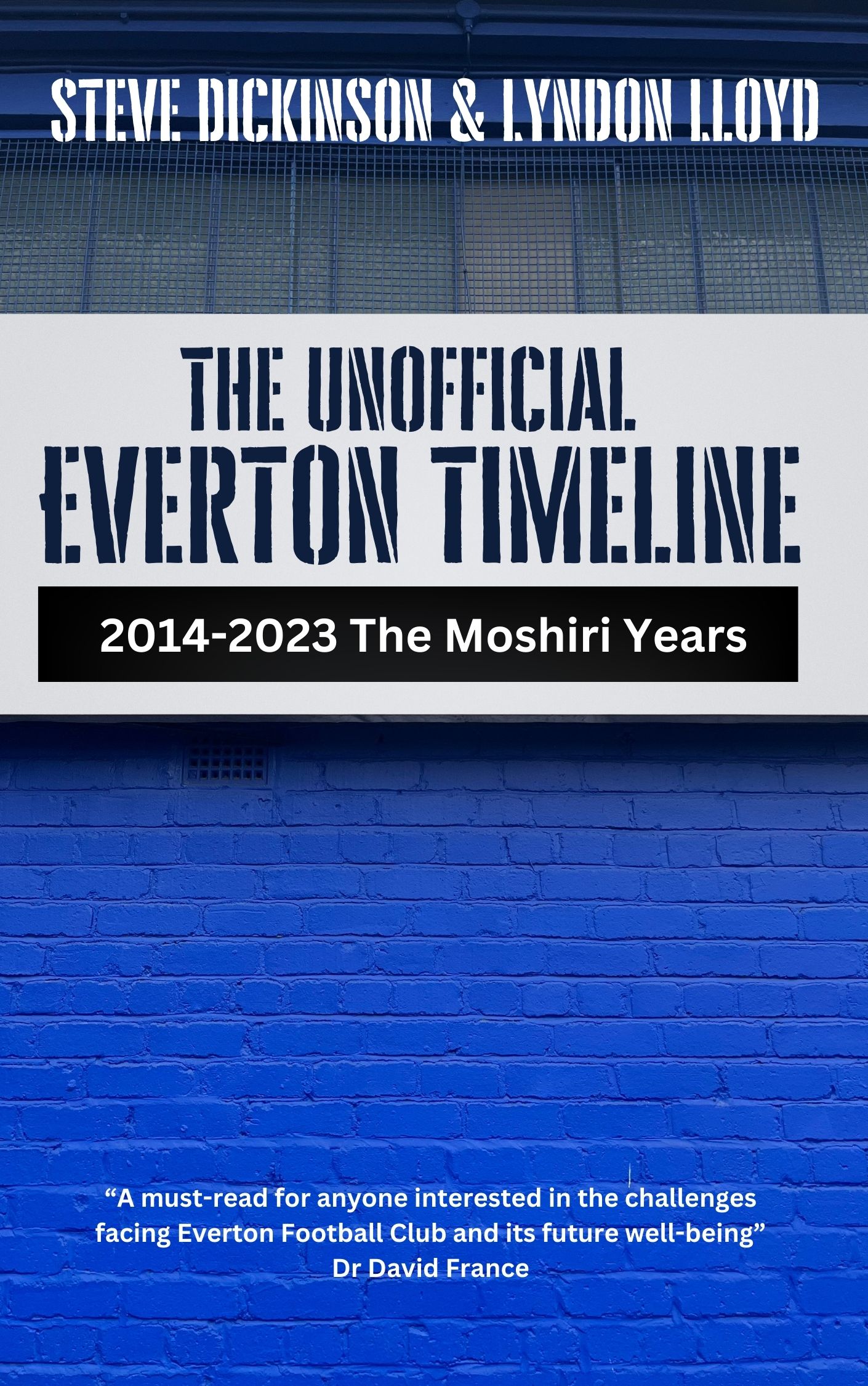 The Unofficial Everton Timeline